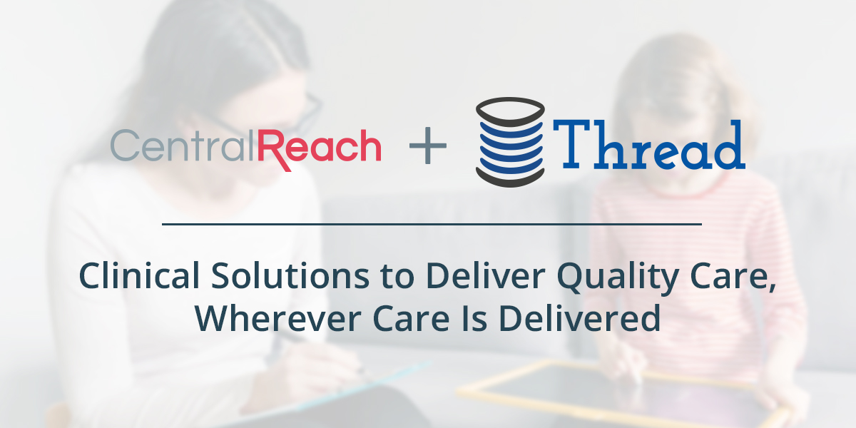 Thread Learning Joins the CentralReach Family